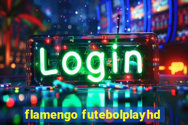 flamengo futebolplayhd